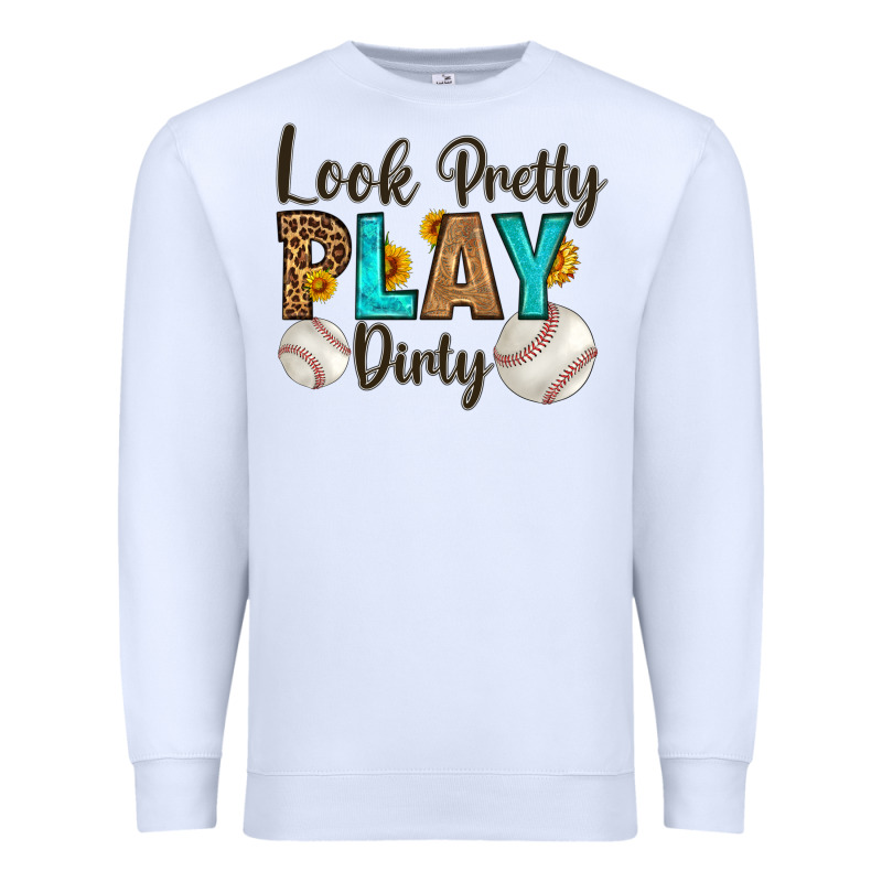 Look Pretty  Play Dirty Premium Sweatshirt by HRA Design Shop | Teevron
