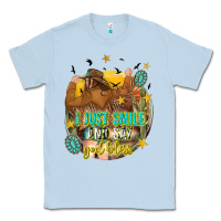 Dusty Blue i just smile and say god bless Classic Tee - texasbilliewilder