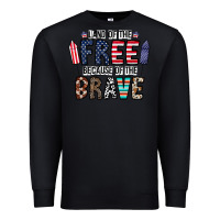 Black land of the beacause of the brave Premium Sweatshirt - CowhideDigitalArt