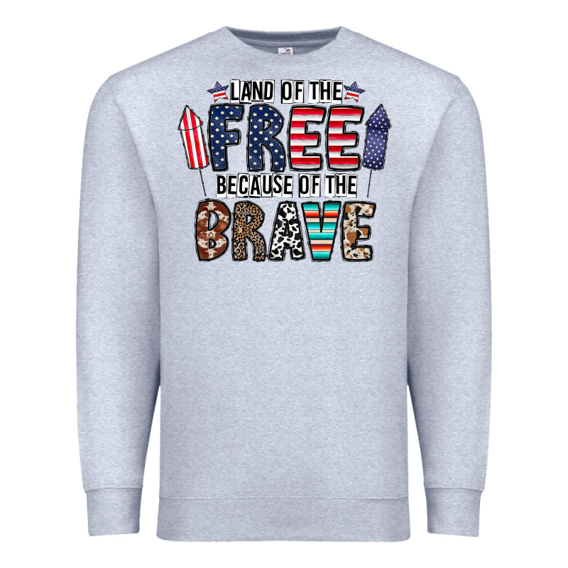 Land Of The Beacause Of The Brave Premium Sweatshirt by CowhideDigitalArt | Teevron