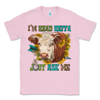 Bubblegum Pink im head heffa just ask me Classic Tee - texasbilliewilder