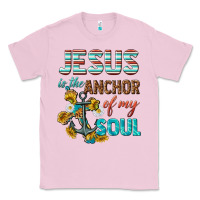 Bubblegum Pink jesus is the anchor of my soul Classic Tee - texasbilliewilder