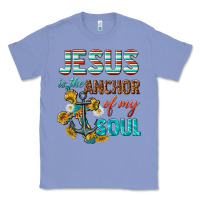 Colony Blue jesus is the anchor of my soul Classic Tee - texasbilliewilder