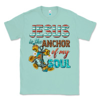 Seafoam jesus is the anchor of my soul Classic Tee - texasbilliewilder