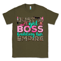 Army Green just a girl boss building her empire Classic Tee - texasbilliewilder