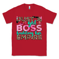 Red just a girl boss building her empire Classic Tee - texasbilliewilder