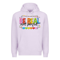 Lilac be real not perfect Premium Hoodie - NancyCooperArtShop