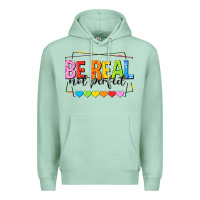 Seafoam be real not perfect Premium Hoodie - NancyCooperArtShop