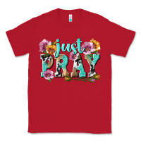 Red just pray Classic Tee - texasbilliewilder