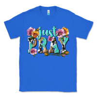 True Royal just pray Classic Tee - texasbilliewilder