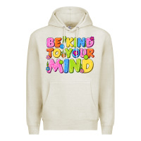 Oatmeal Heather be kind to your mind Premium Hoodie - NancyCooperArtShop