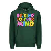 Sports Green be kind to your mind Premium Hoodie - NancyCooperArtShop