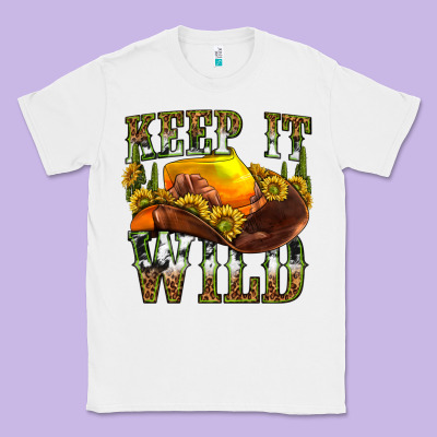 Keep It Wild Western Classic Tee Designed By Texasbilliewilder