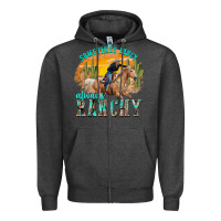 Charcoal Heather sometimes fancy always ranchy Zipper Hoodie - texasbilliewilder