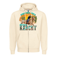 Sandshell sometimes fancy always ranchy Zipper Hoodie - texasbilliewilder