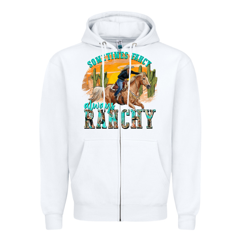 Sometimes Fancy Always Ranchy Zipper Hoodie by texasbilliewilder | Teevron