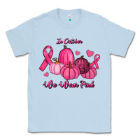 Dusty Blue In October We Wear Pink Pumpkins Classic Tee - RanaPortraitStore