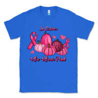 True Royal In October We Wear Pink Pumpkins Classic Tee - RanaPortraitStore