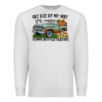 Oatmeal Heather Get Out Of My Way It's Pumpkin Spice Season Premium Sweatshirt - CowhideDigitalArt