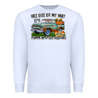 White Get Out Of My Way It's Pumpkin Spice Season Premium Sweatshirt - CowhideDigitalArt
