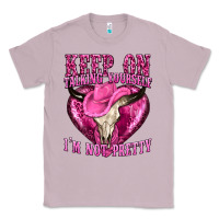 Lilac keep on talking yourself im not pretty western Classic Tee - texasbilliewilder