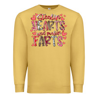 Stealin Hearts And Makin Farts Premium Sweatshirt | Teevron
