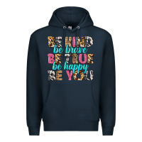 Navy be kind be true be you Premium Hoodie - NancyCooperArtShop