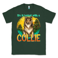Sports Green life is better with a collie Classic Tee - texasbilliewilder