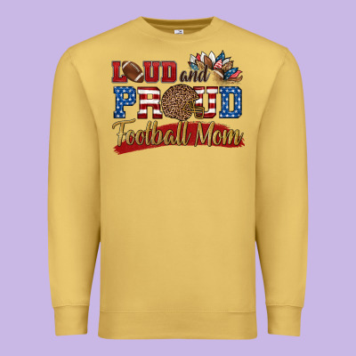 Loud And Proud Football Mom Premium Sweatshirt Designed By Hra Design Shop