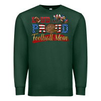 Sports Green loud and proud football mom Premium Sweatshirt - HRA Design Shop