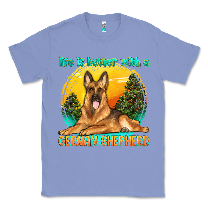 Life Is Better With A German Shepherd Classic Tee by texasbilliewilder | Teevron
