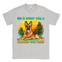 Moon Dust life is better with a german shepherd Classic Tee - texasbilliewilder