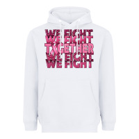 White Together We Fight Heavyweight Hoodie - texasbilliewilder