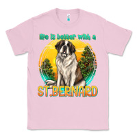 Bubblegum Pink life is better with a st.bernard Classic Tee - texasbilliewilder