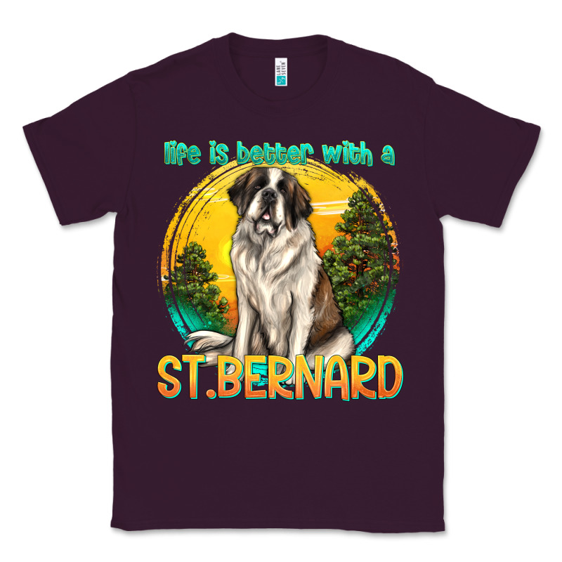 Life Is Better With A St.bernard Classic Tee by texasbilliewilder | Teevron