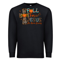 Black fall for jesus he never leaves Premium Sweatshirt - CowhideDigitalArt