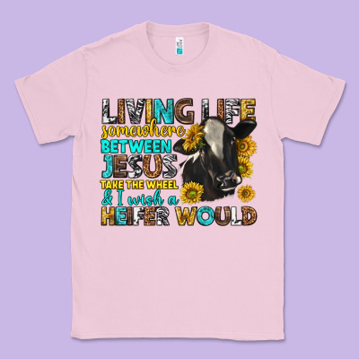 Living Life Somewhere Between Jesus Classic Tee Designed By Texasbilliewilder