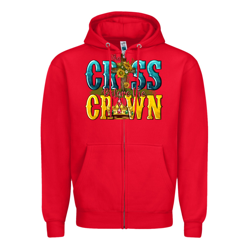 The Cross Before The Crown Zipper Hoodie by texasbilliewilder | Teevron