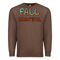 Chestnut fall is proof that change is beautiful Premium Sweatshirt - CowhideDigitalArt