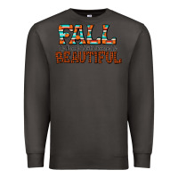 Smoke fall is proof that change is beautiful Premium Sweatshirt - CowhideDigitalArt