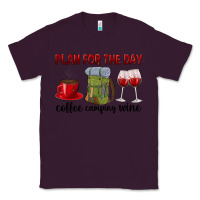 Plum Plan for the day coffee camping wine Classic Tee - texasbilliewilder