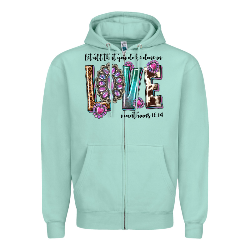 Western Let All That You Do Be Done In Love With G Zipper Hoodie by texasbilliewilder | Teevron