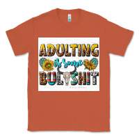 Copper adulting is some bullshit Classic Tee - texasbilliewilder