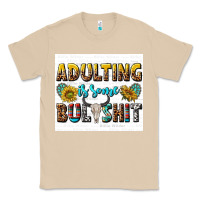 Mushroom adulting is some bullshit Classic Tee - texasbilliewilder