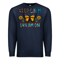 Navy keep calm dream on Premium Sweatshirt - CowhideDigitalArt