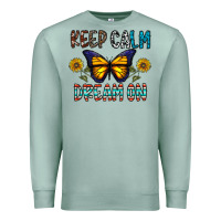 Seafoam keep calm dream on Premium Sweatshirt - CowhideDigitalArt