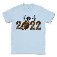 Dusty Blue Class Of 2022 American Football Classic Tee - RanaPortraitStore