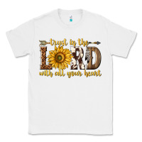 White Trust in the lord with all your heart Classic Tee - texasbilliewilder