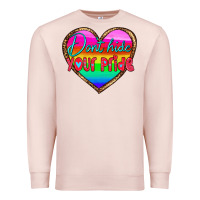 Pale Pink dont hide your pride Premium Sweatshirt - HRA Design Shop
