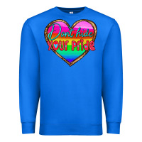 True Royal dont hide your pride Premium Sweatshirt - HRA Design Shop